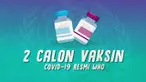 Organisasi Kesehatan Dunia (WHO) mengatakan ada dua calon vaksin yang berpeluang jadi vaksin resmi Covid-19.
