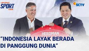 Pelatih baru Tim Nasional Indonesia John Herdman menyebut bahwa sekarang merupakan waktu yang tepat bagi Indonesia untuk mewujudkan mimpi lolos ke panggung tertinggi sepak bola dunia.

Hal ini ia sampaikan saat menyampaikan opening statement dalam se...