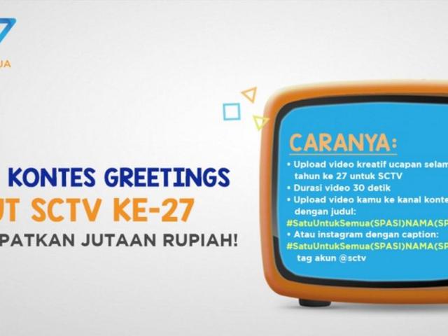 Yuk Ikut Kontes Greetings Hut Sctv Ke 27 Showbiz Liputan6 Com