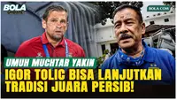 Umuh Muchtar Optimistis Igor Tolic Bisa Lanjutkan ‘Warisan’ Bojan Hodak di Persib