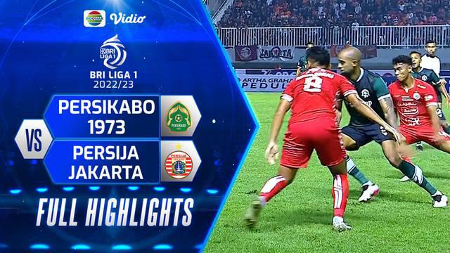 Berita video highlights pertandingan Persikabo 1973 kontra Persija Jakarta pada pekan keempat BRI Liga 1 2022/2023, Minggu (14/8/2022) malam hari WIB.