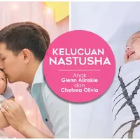 Yuk mengintip seperti apa kelucuan Nastusha, buah hati dari Glenn Alinskie dan Chelsea Olivia. (Foto: Instagram @glennalinskie, Desain: Nurman Abdul Hakim/Bintang.com)
