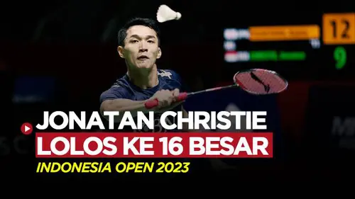 VIDEO: Kunci Kemenangan Jonatan Christie Lolos ke 16 Besar Indonesia Open 2023