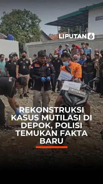 Rekonstruksi Kasus Mutilasi di Depok, Polisi Temukan Fakta Baru