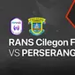 Selasa, 12 Oktober  : Rans Cilegon FC vs Perserang Serang