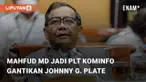 Pada Jumat (19/5/2023), Jokowi mengumumkan Mahfud MD sebagai PLT Menkominfo. Dia mengaku akan menghormati proses hukum yang menjerat mantan Sekjen NasDem itu