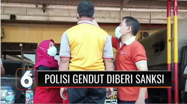 Sebanyak 70 anggota Polres Grobogan diberi sanksi lantaran terdata kelebihan berat badan, alias gendut. Agar berat badan menjadi ideal para polisi gendut ini diberi hukuman penambahan porsi olahraga, yang diharapkan agar mereka lebih bugar dan lebih ...