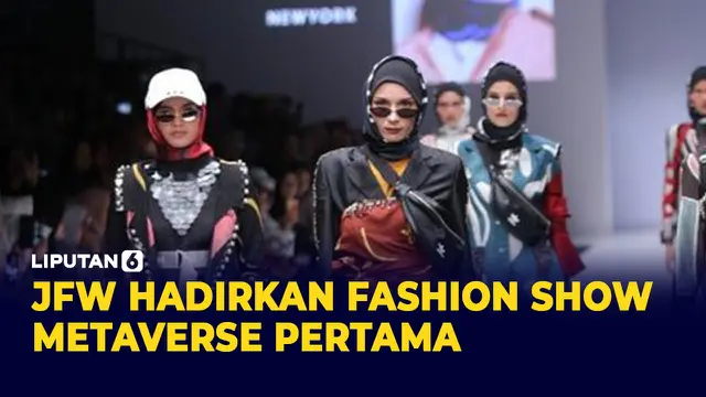 Jakarta Fashion Week Gelar Fashion Show Metaverse