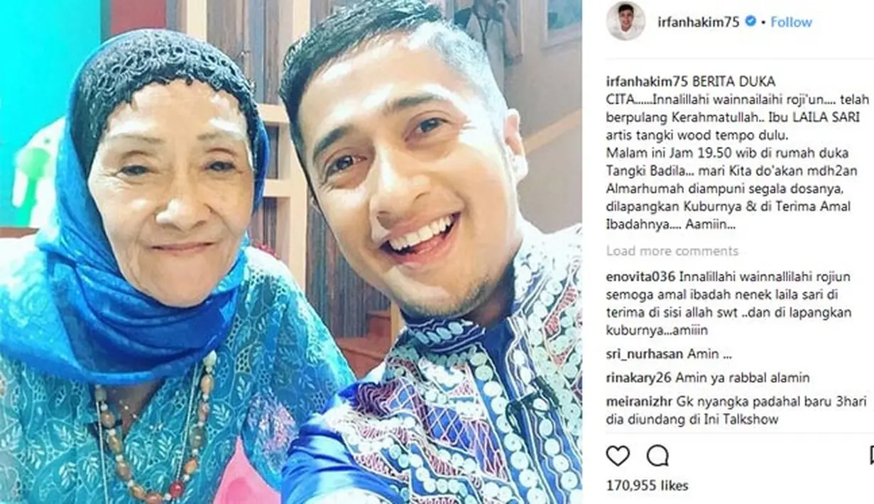 Sebelumnya, Irfan sempat mengunggah foto bersama Laila Sari yang juga meninggal dunia tadi malam. Ia menuliskan kalimat berita duka dan juga menyampaikan rasa berbela sungkawanya. (Instagram/irfanhakim75)