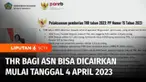 Tunjangan hari raya atau THR untuk aparatur sipil negara mulai dicairkan pada H-10 lebaran. Tahun ini ASN, guru, dan dosen daerah juga akan mendapatkan 50 persen tunjangan profesi sebagai THR dan gaji ke-13.