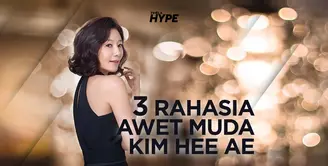 3 Rahasia Awet Muda Kim Hee Ae The World of The Married
