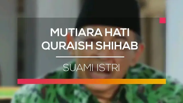 Mutiara Hati: Sifat - Sifat Baik yang Dimiliki Seorang Suami 