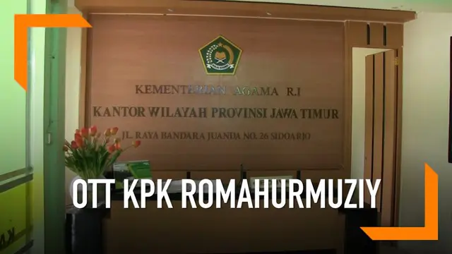 VIDEO: Kemenag Jatim Bantah OTT Romahurmuziy di Kantornya