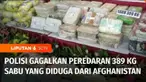 Ditresnarkoba Polda Metro Jaya menggagalkan peredaran 389 kg sabu-sabu asal Afghanistan di kawasan Cengkareng, Jakarta Barat. Ratusan kilogram sabu-sabu itu rencananya akan dibawa ke kawasan Sukabumi, Jawa Barat.
