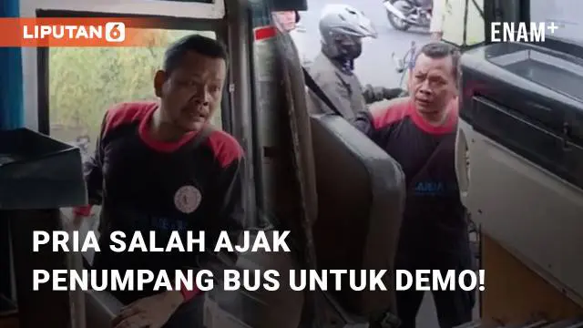 Beredar video kocak terkait salah sasaran seorang pria ketika ajak demo. Diketahui, ketika bus tersebut melintas, sedang terjadi demo di sekitarnya