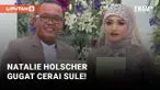 Sule Digugat Cerai Nathalie Holscher