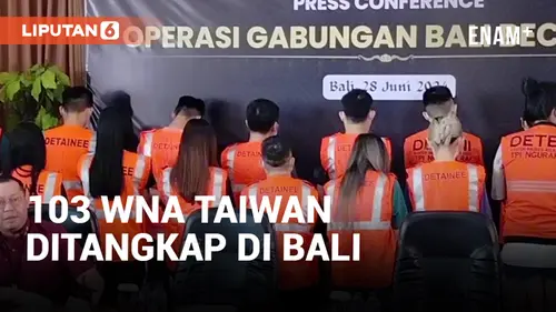 VIDEO: 103 WNA Taiwan Ditangkap di Bali, Diduga Lakukan Kejahatan Siber