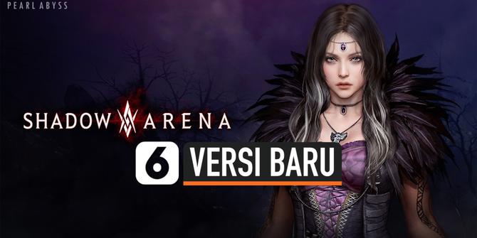 VIDEO: Venslar Kembali ke Shadow Arena dengan Versi Baru