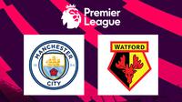 Premier League - Manchester City Vs Watford (Bola.com/Adreanus Titus)