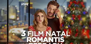 3 Film Natal Romantis Terbaru yang Wajib Kamu Tonton