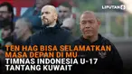 Mulai dari Ten Hag bisa selamatkan masa depan di MU hingga Timnas Indonesia U-17 tantang Kuwait di News Flash Sport Liputan6.com.