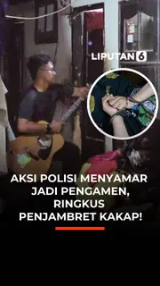 Aksi Polisi Menyamar Jadi Pengamen, Ringkus Penjambret Kakap!