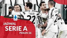 Berita motion grafis jadwal Liga Italia pekan 26, Juventus hadapi Lazio di Allianz Stadium.