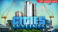 Baru Rilis, Game `Cities: Skylines` Terjual 250 Ribu Kopi