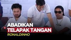 Berita Video, Pengabadian Telapak Tangan Ronaldinho di RANS Prestige Sportaiment pada Senin (27/6/2022)
