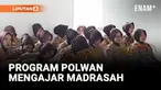Polwan Masuk Madrasah Untuk Mengajar Generasi Muda