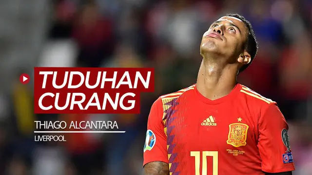 VIDEO: Tuduhan Curang Kala Bintang Baru Liverpool, Thiago Alcantara Satu Sekolah dengan Striker Leeds United