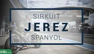 MotoGP_Sirkuit Jerez_Spanyol (Bola.com/Adreanus Titus)