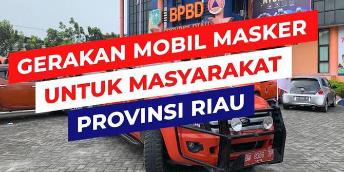 VIDEO: BNPB Luncurkan Gerakan Mobil Masker di Riau