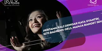 Begini Momen saat Siti Badriah Pertama Kali Dengar Kata Syantik