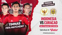 Link Live Streaming FIFA Matchday Timnas Indonesia Vs Curacao di Vidio