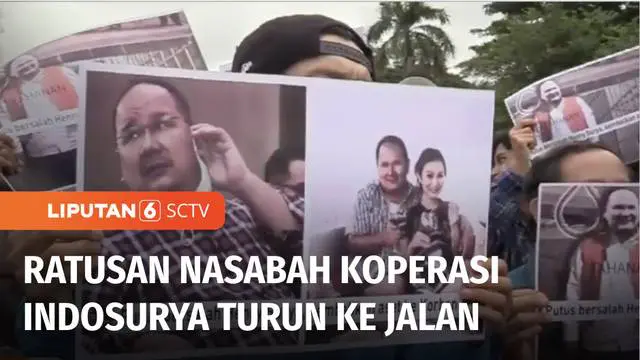 VIDEO: Unjuk Rasa, Ratusan Nasabah Desak MA Usut Tuntas Kasus Indosurya