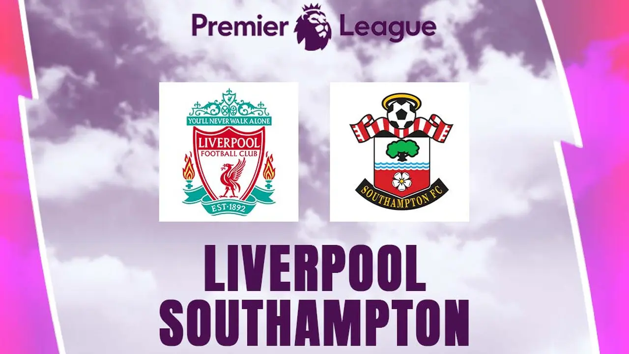 Liga Inggris - Liverpool Vs Southampton