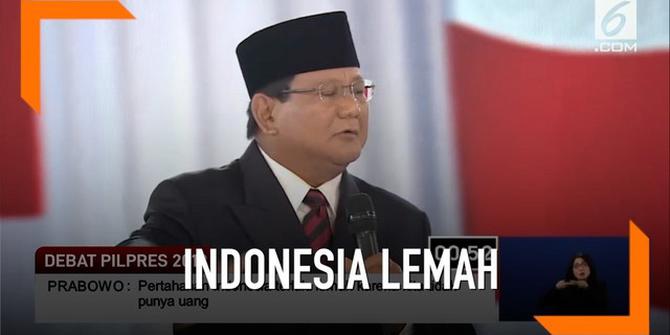 VIDEO: Prabowo Sebut Indonesia Lemah karena Tak Punya Uang