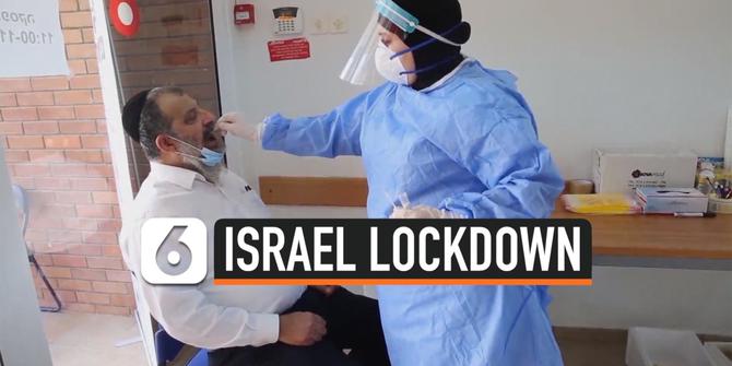 VIDEO: Cegah Infeksi Covid-19, Israel Berlakukan Lockdown Tahap Tiga