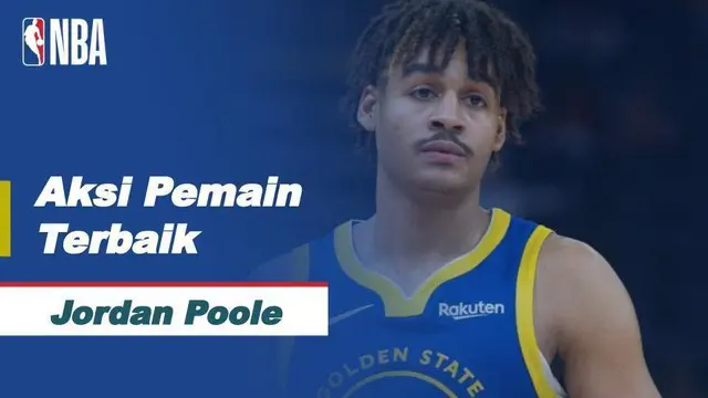 Berita video bintang muda Golden State Warriors, Jordan Poole, yang mencetak 38 poin, menjadi pemain terbaik NBA hari ini, Sabtu (15/5/2021) WIB.