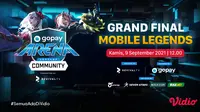 Saksikan Live Streaming Grand Final GoPay Arena Level Up Community Mobile Legends di Vidio, Kamis 9 September 2021. (Sumber : dok. vidio.com)