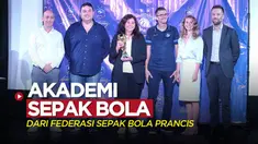 Berita video Federasi Sepak Bola Prancis (FFF) mendirikan akademi di Jakarta, PSSI menyambut positif kehadirannya.