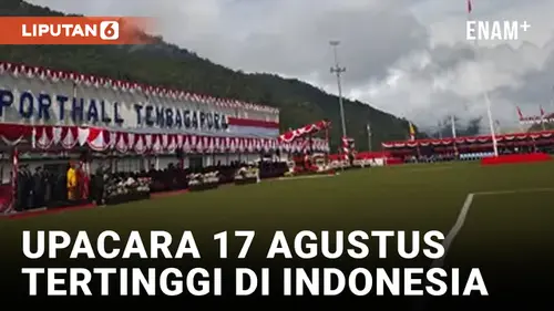 VIDEO: Pecahkan Rekor Muri, Freeport Gelar Upacara 17 Agustus di Tempat Tertinggi