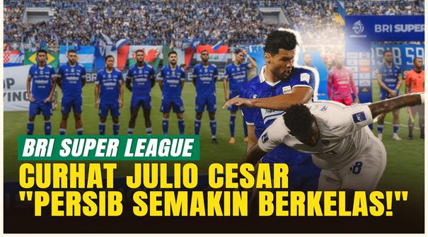 Julio Cesar Akui Performa Persib Bandung di Asia Jadi Bukti Liga Indonesia Sudah Naik Kelas!