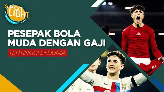 Berita video spotlight kali ini membahas tentang lima pesepak bola muda dengan gaji tertinggi di dunia, salah satunya ialah Alejandro Garnacho.