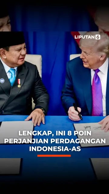Lengkap, Ini 8 Poin Perjanjian Perdagangan Indonesia-AS