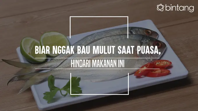 Makanan ini bisa bikin bau mulut. (Foto: Adrian Putra, Digital Imaging: Nurman Abdul Hakim/Bintang.com)