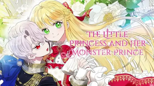 The Little Princess and Her Monster Prince