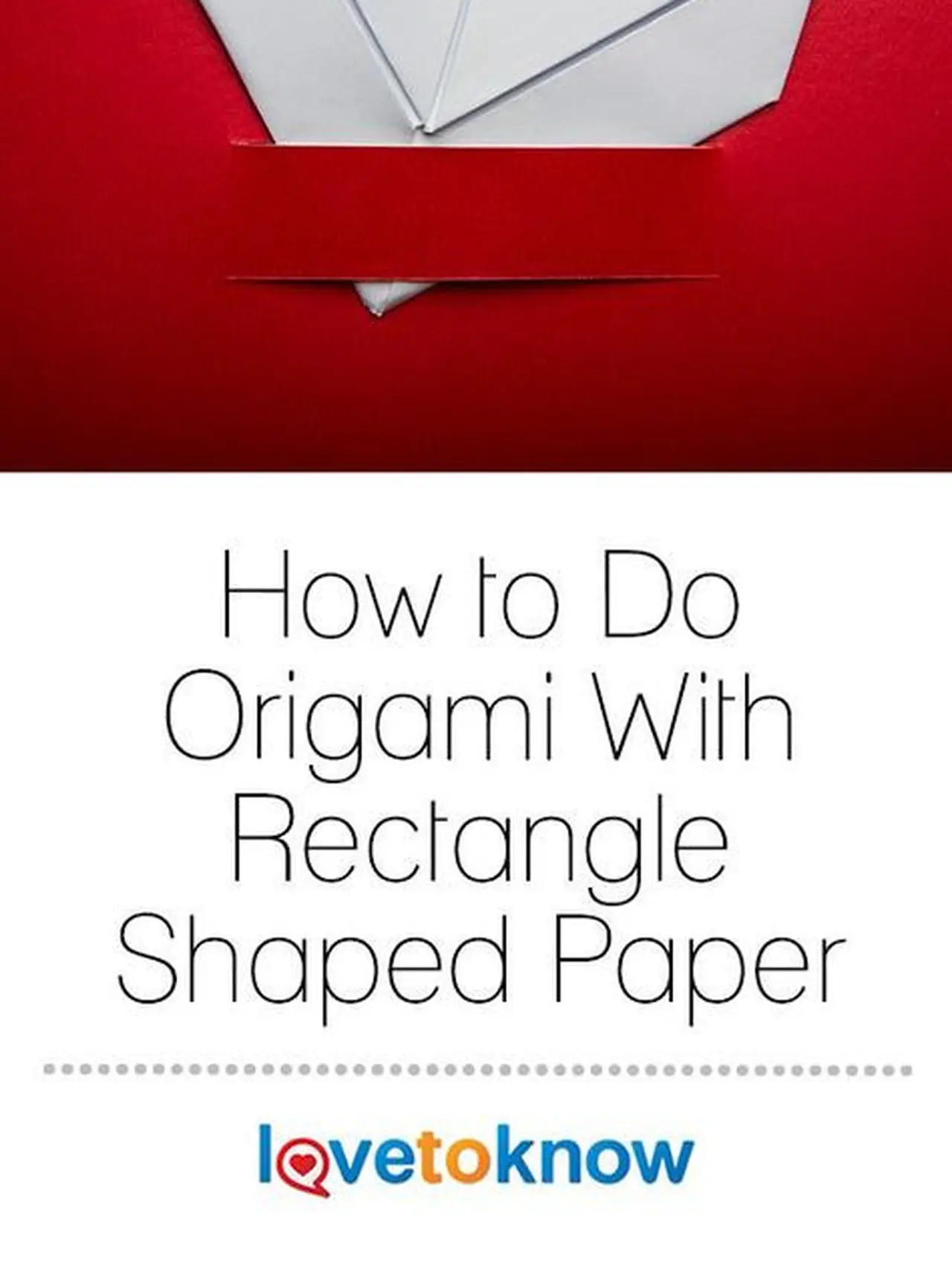 3 Cara Membuat Origami Love, Perhatikan Langkah-langkahnya - Hot