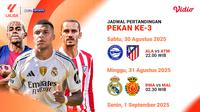 Jadwal pekan ketiga LaLiga eksklusif di Vidio. (dok. Vidio.com)